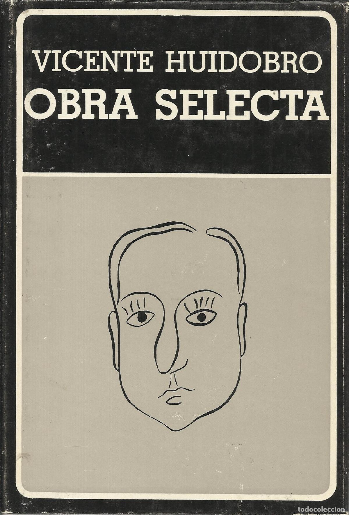 books: OBRA SELECTA - HUIDOBRO, VICENTE