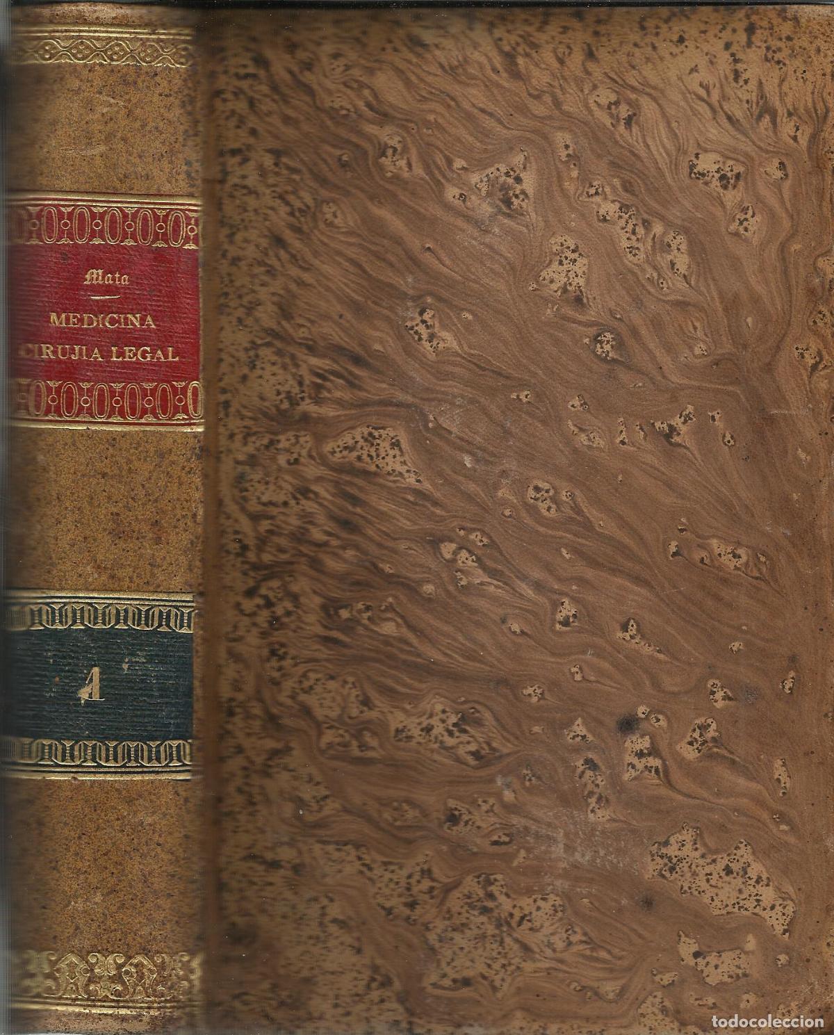 Libros: TRATADO DE MEDICINA Y CIRUG&Iacute;A LEGAL. - MATA, PEDRO