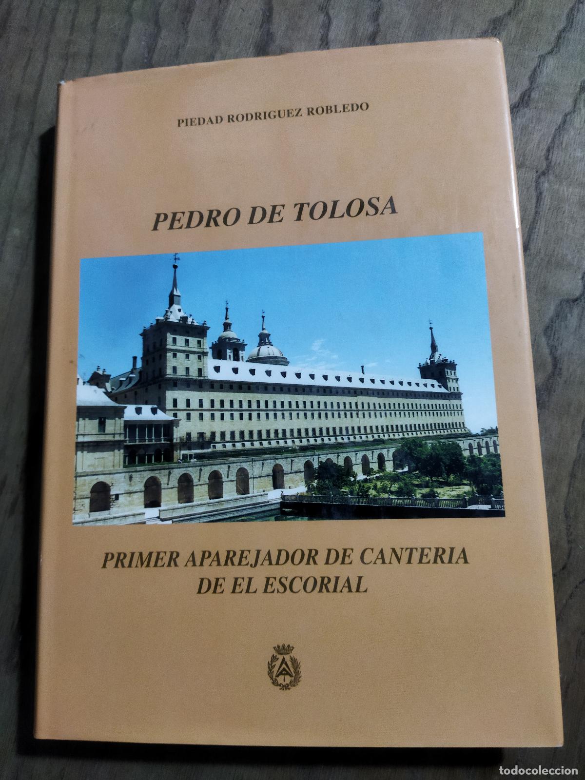 Libri di seconda mano: PEDRO DE TOLOSA - ROGRIGUEZ ROBLEDO, PIEDAD
