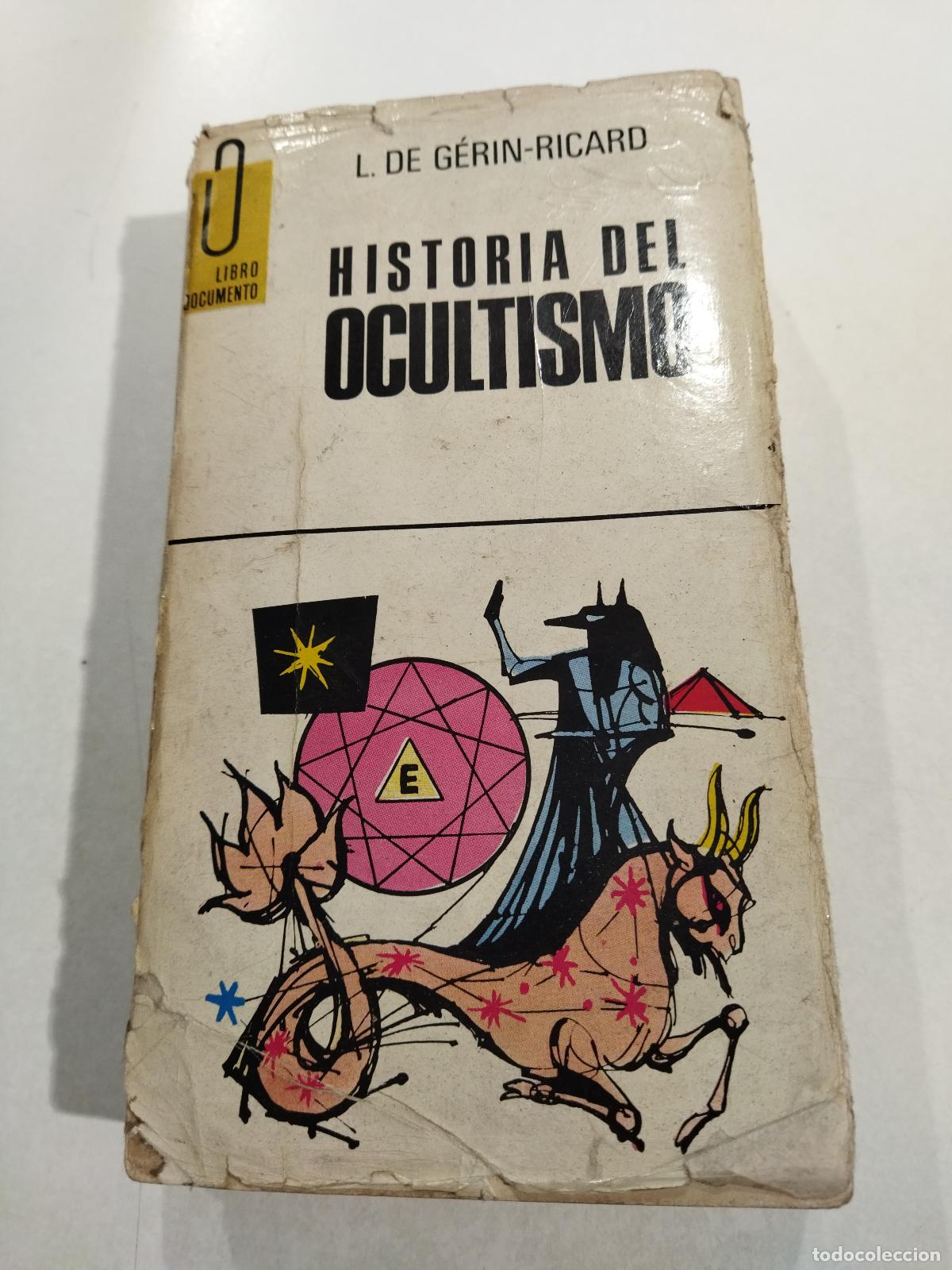 Libri di seconda mano: HISTORIA DEL OCULTISMO - DE GERIN-RICARD, L.