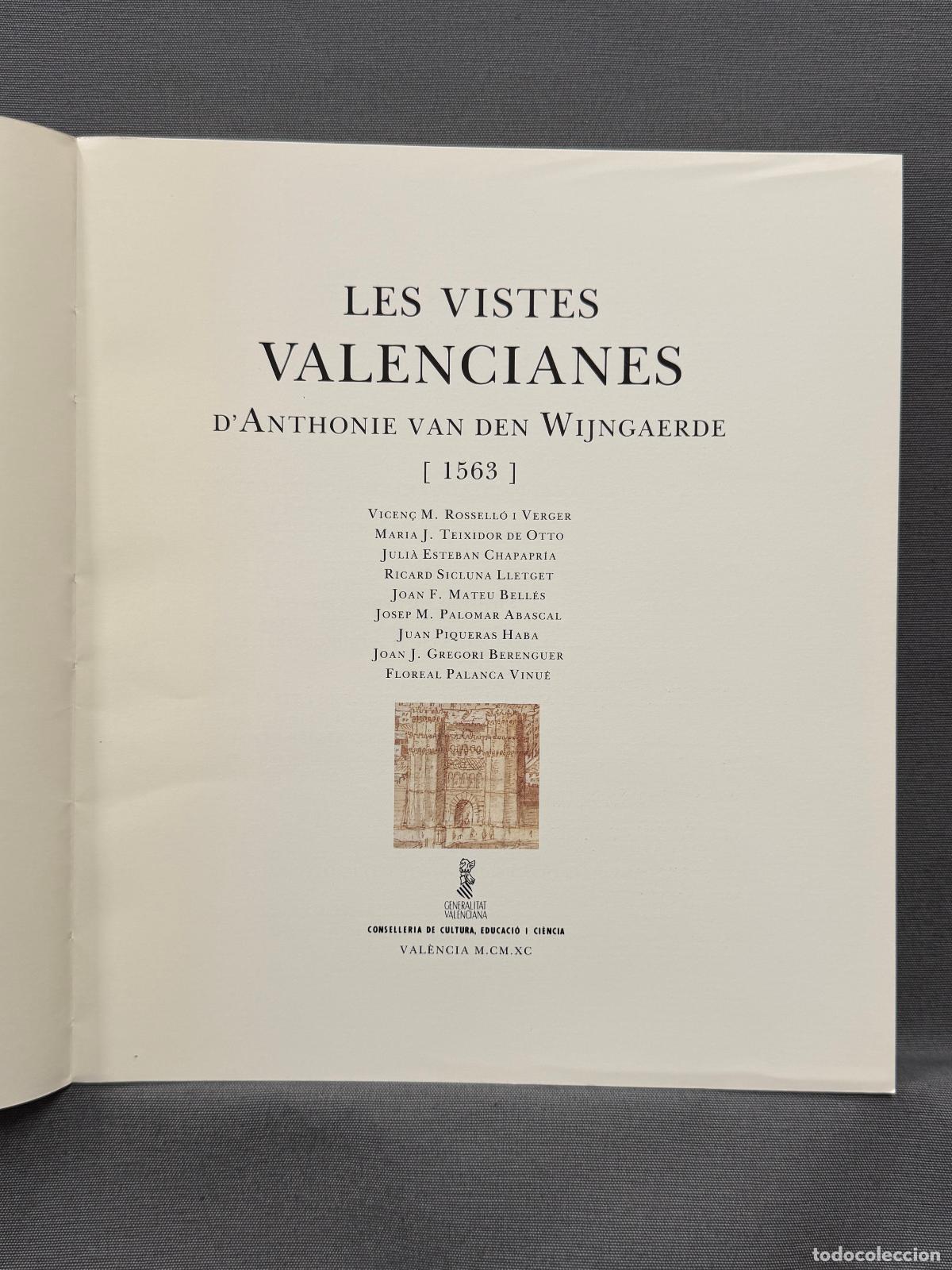 books: LES VISTES VALENCIANES D'ANTHONIE VAN DEN WIJNGAERDE [1563]. - AA. VV.