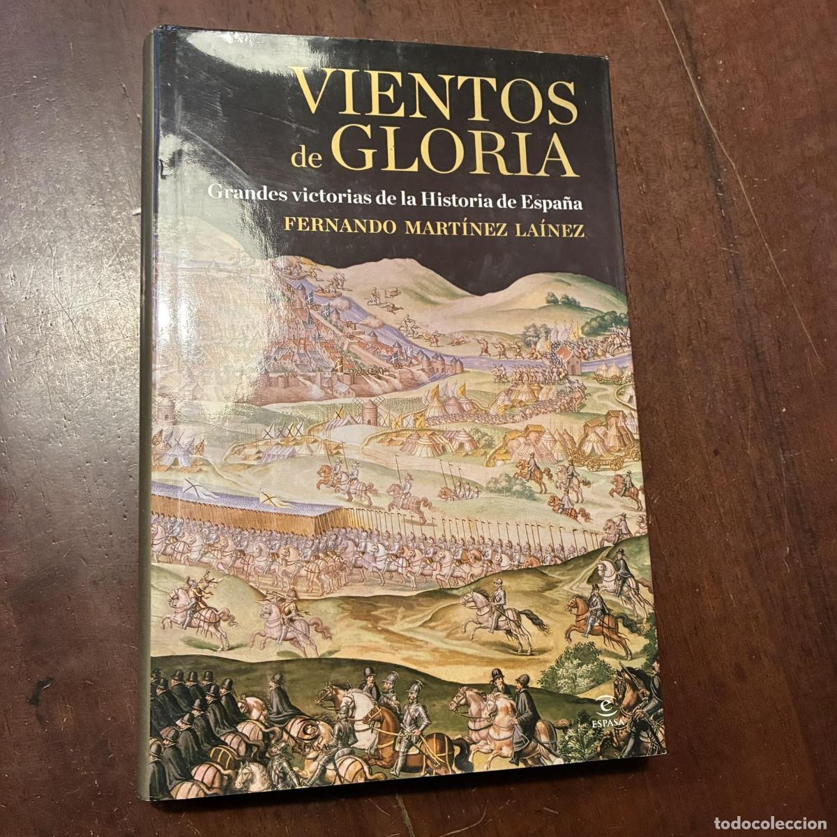 Libros: Vientos de gloria - Fernando Mart&iacute;nez La&iacute;nez