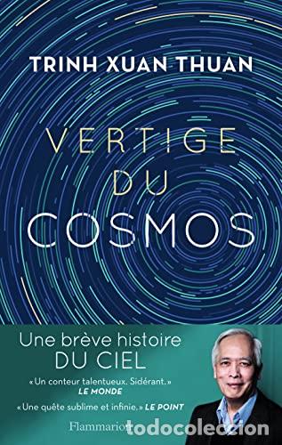 Libros: Vertige du cosmos - Trinh Xuan Thuan