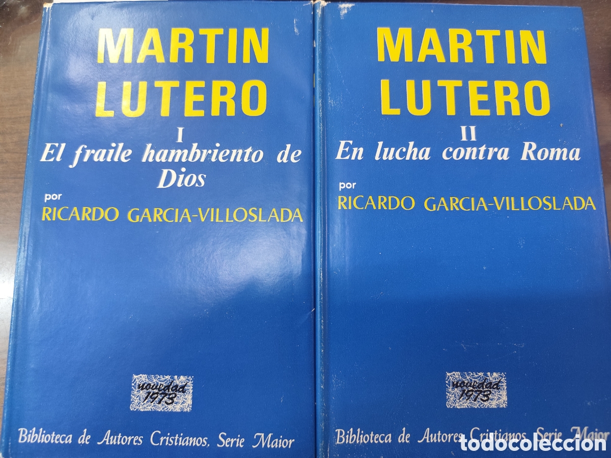 Livros em segunda m&atilde;o: MARTIN LUTERO. El fraile hambriento de Dios. En Lucha contra Roma. Los 2 tomos. Completo. B. A. C. -