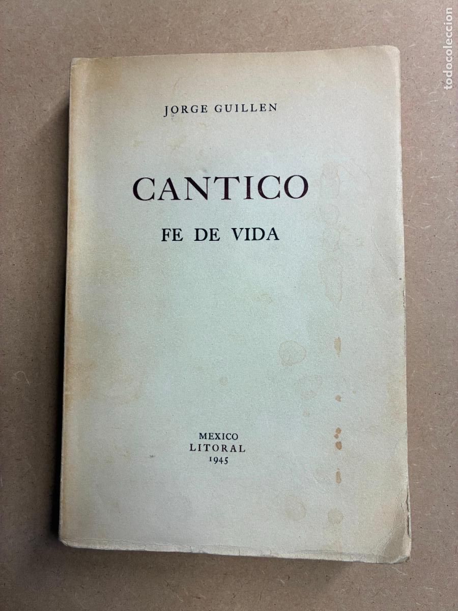 Livros em segunda m&atilde;o: C&Aacute;NTICO. FE DE VIDA. (1945) - JORGE GUILL&Eacute;N.