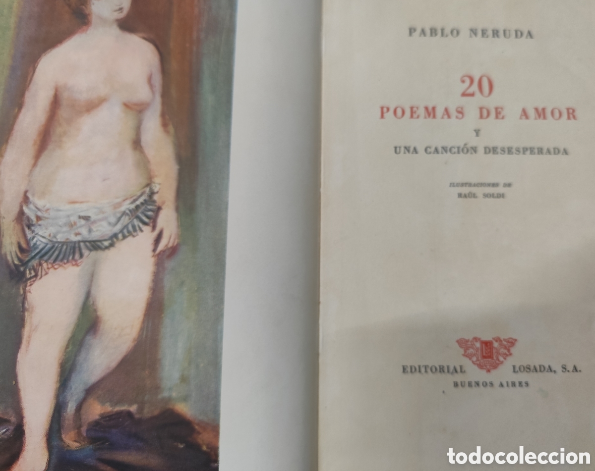 Libros: 20 POEMAS DE AMOR Y UNA CANCION DESESPERADA. Tapas duras. A&ntilde;o 1956 - NERUDA,Pablo