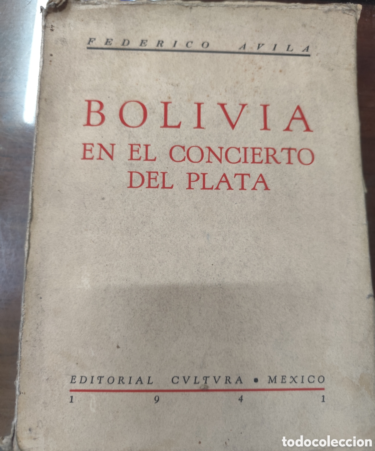 Livros em segunda m&atilde;o: BOLIVIA EN EL CONCIERTO DEL PLATA. A&ntilde;o 1941 - AVILA,Federico
