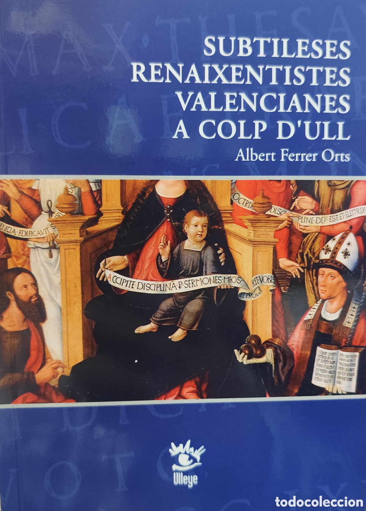 Livros em segunda m&atilde;o: SUBTILESES RENAIXENTISTES VALENCIANES A COLP D ULL - FERRER ORTS,Albert