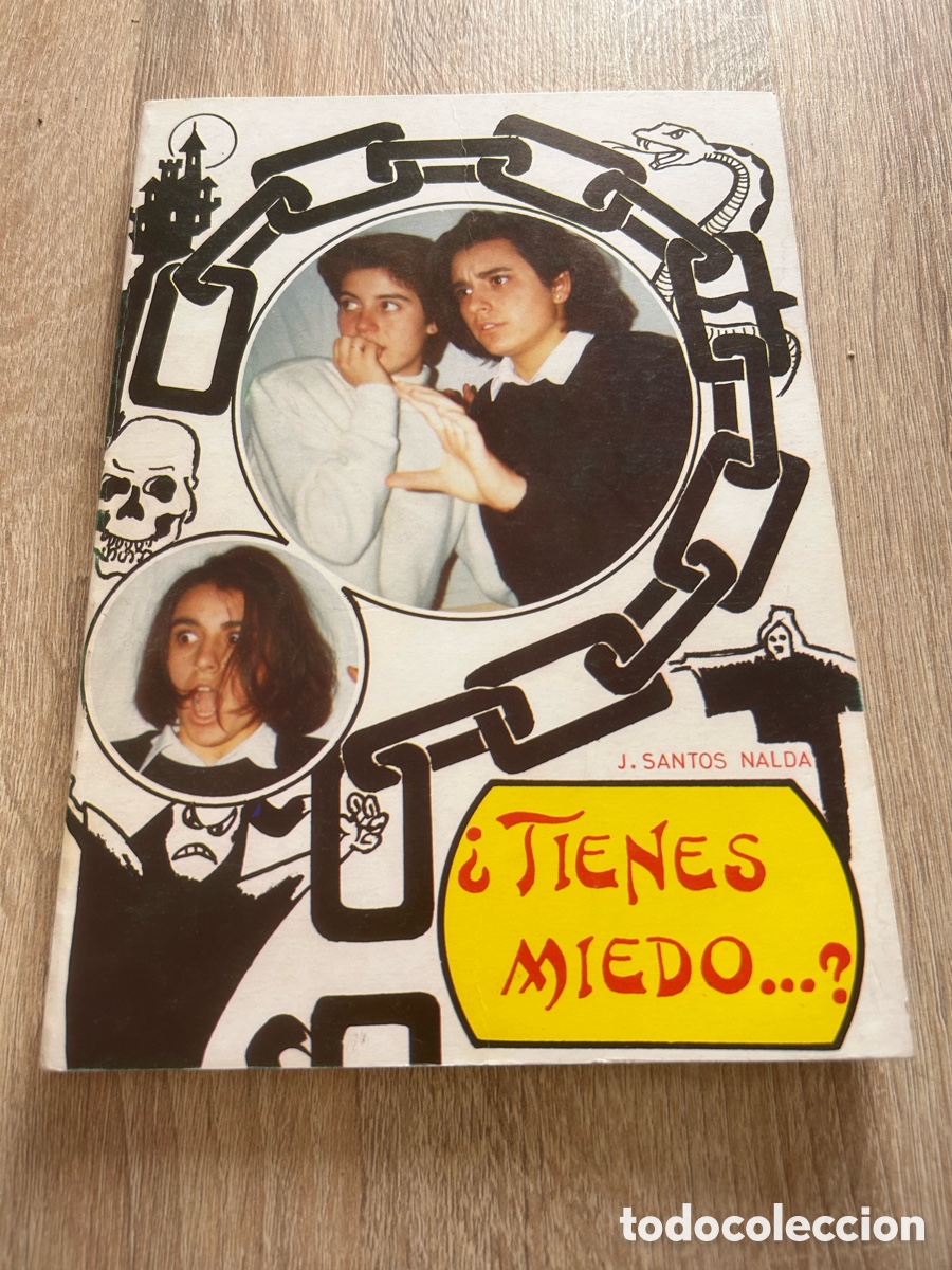 Libros: Libro tienes miedo? Jose santos nalda