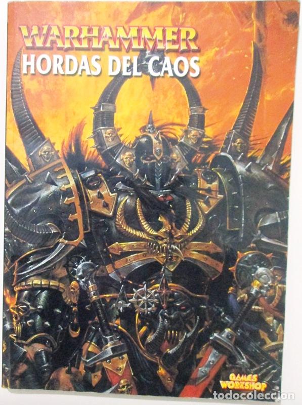 B&uuml;cher: Varios Autores - WARHAMMER. HORDAS DEL CAOS. Un libro de ejercito de mal&eacute;volas intenciones