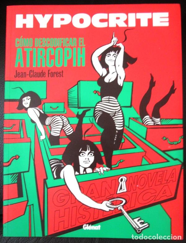 Libros: FOREST, Jean-Claude - HYPOCRITE. COMO DESCODIFICAR EL ATIRCOPIH