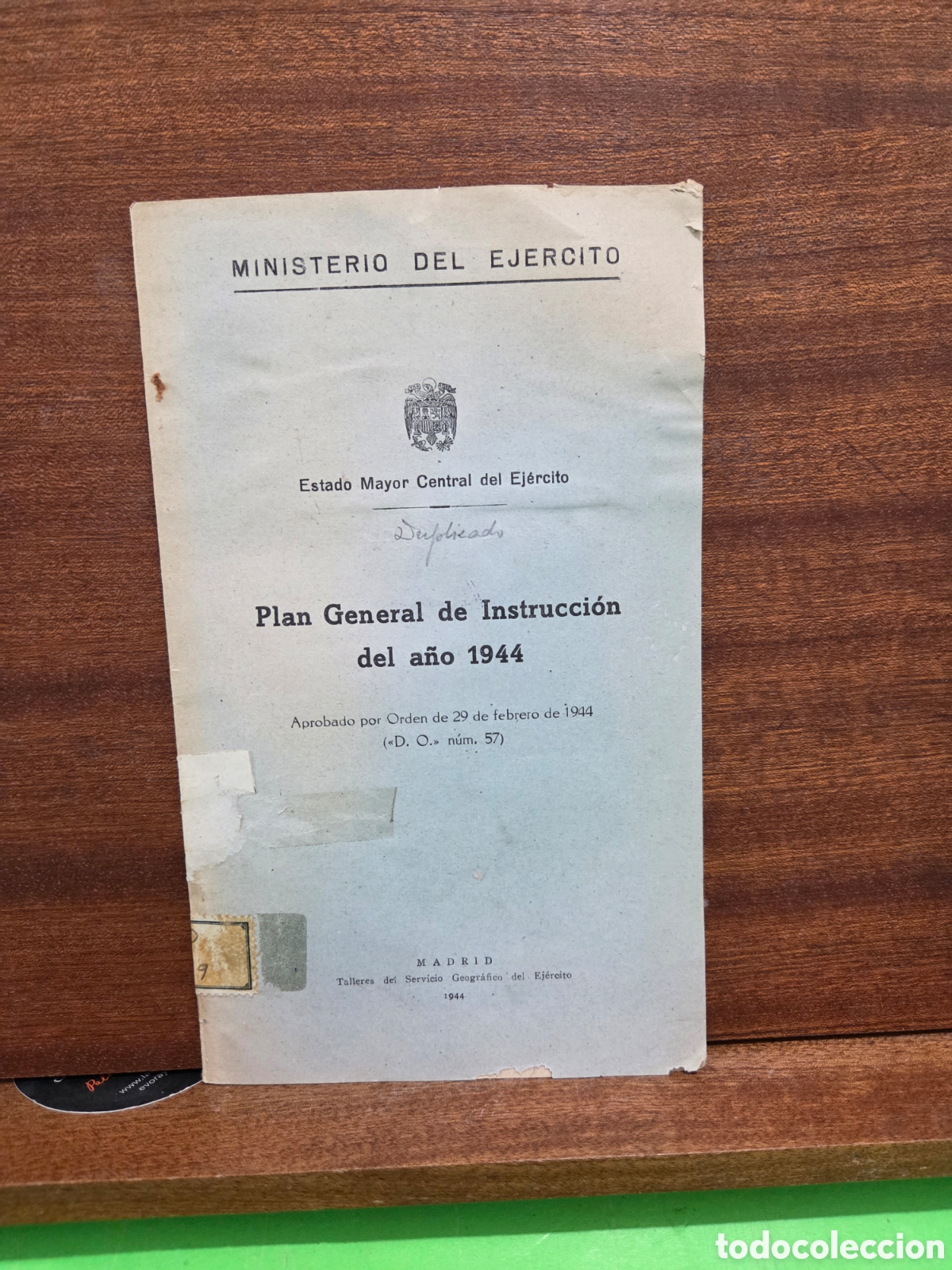 Libros: 1944&rdquo;&rdquo;PLAN GENERAL DE INSTRUCCI&Oacute;N DEL A&Ntilde;O 1944...MINISTERIO DEL EJ&Eacute;RCITO...ESTADO MAYOR...