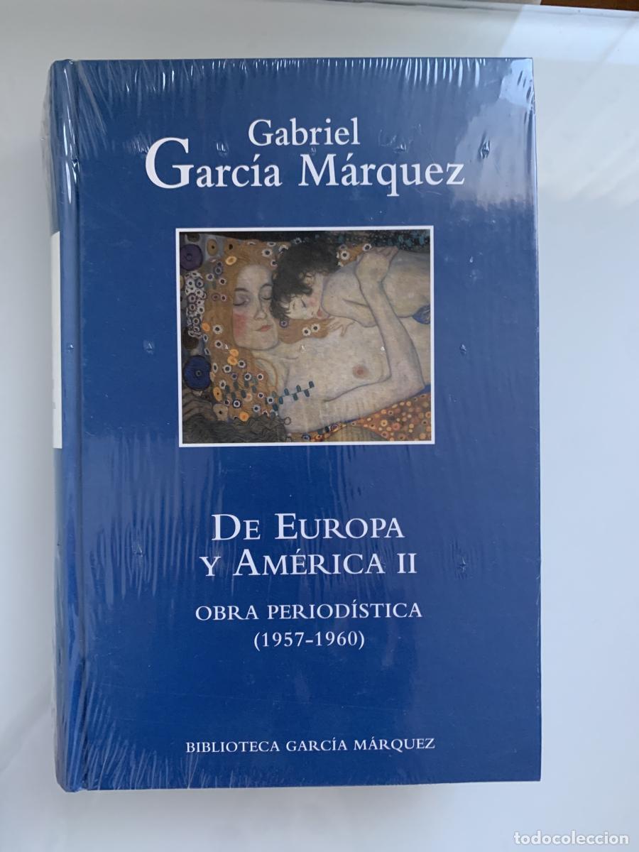 Libros: DE EUROPA Y AM&Eacute;RICA II. Obra period&iacute;stica (1957-1960) - Gabriel Garc&iacute;a M&agrave;rquez
