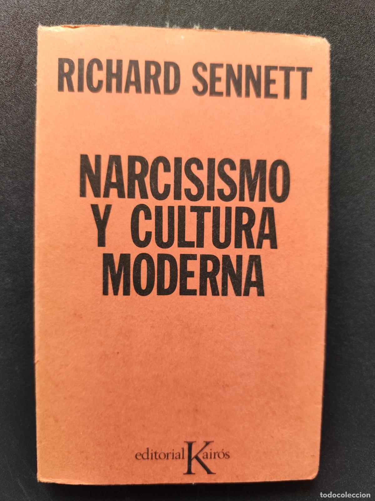 Libros: Richard Sennett - Narcisismo y cultura moderna