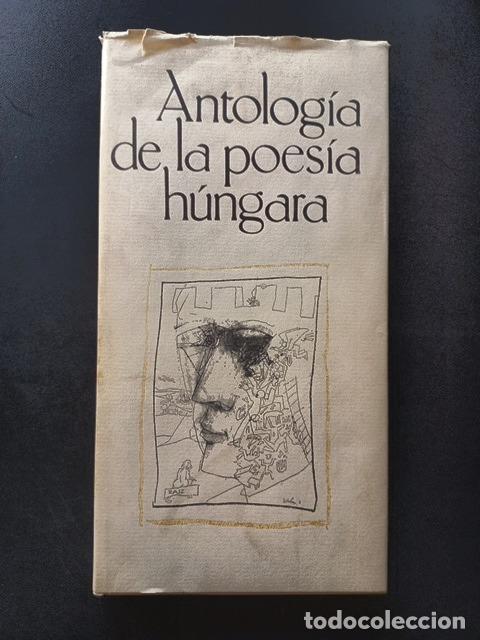 Libros: &Eacute;va T&oacute;th (Selecci&oacute;n y traducci&oacute;n) - Antolog&iacute;a de la poes&iacute;a h&uacute;ngara desde el s. XIII hasta nuestros d
