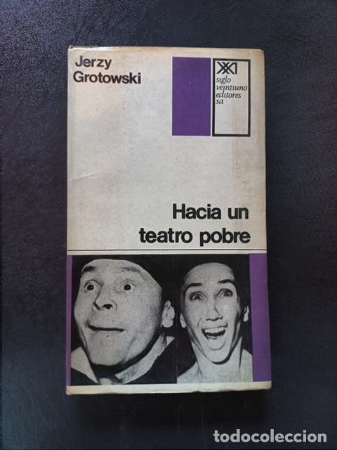 Libros: Jerzy Grotowski - Hacia un teatro pobre
