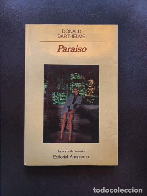 Libros: Donald Barthelme - Para&iacute;so