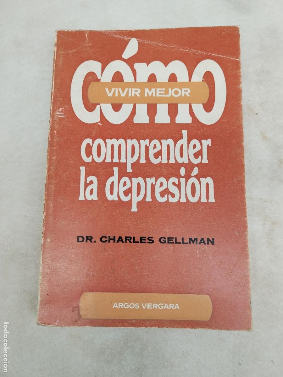 Libros: como comprender la depresion, charles gellman - c189