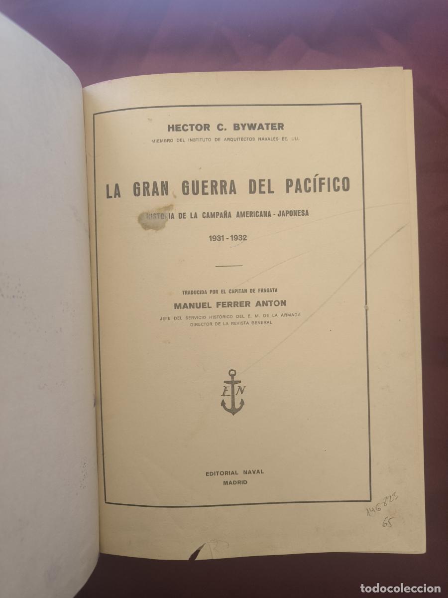 Libros: La Gran Guerra del Pac&iacute;fico (1931-1932). - H&eacute;ctor C. Bywater