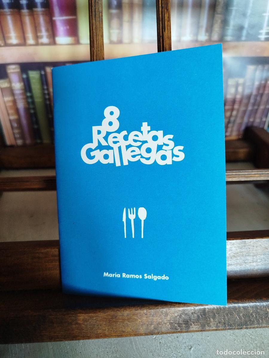 Libros: 8 recetas gallegas - Ramos Salgado, Mar&iacute;a