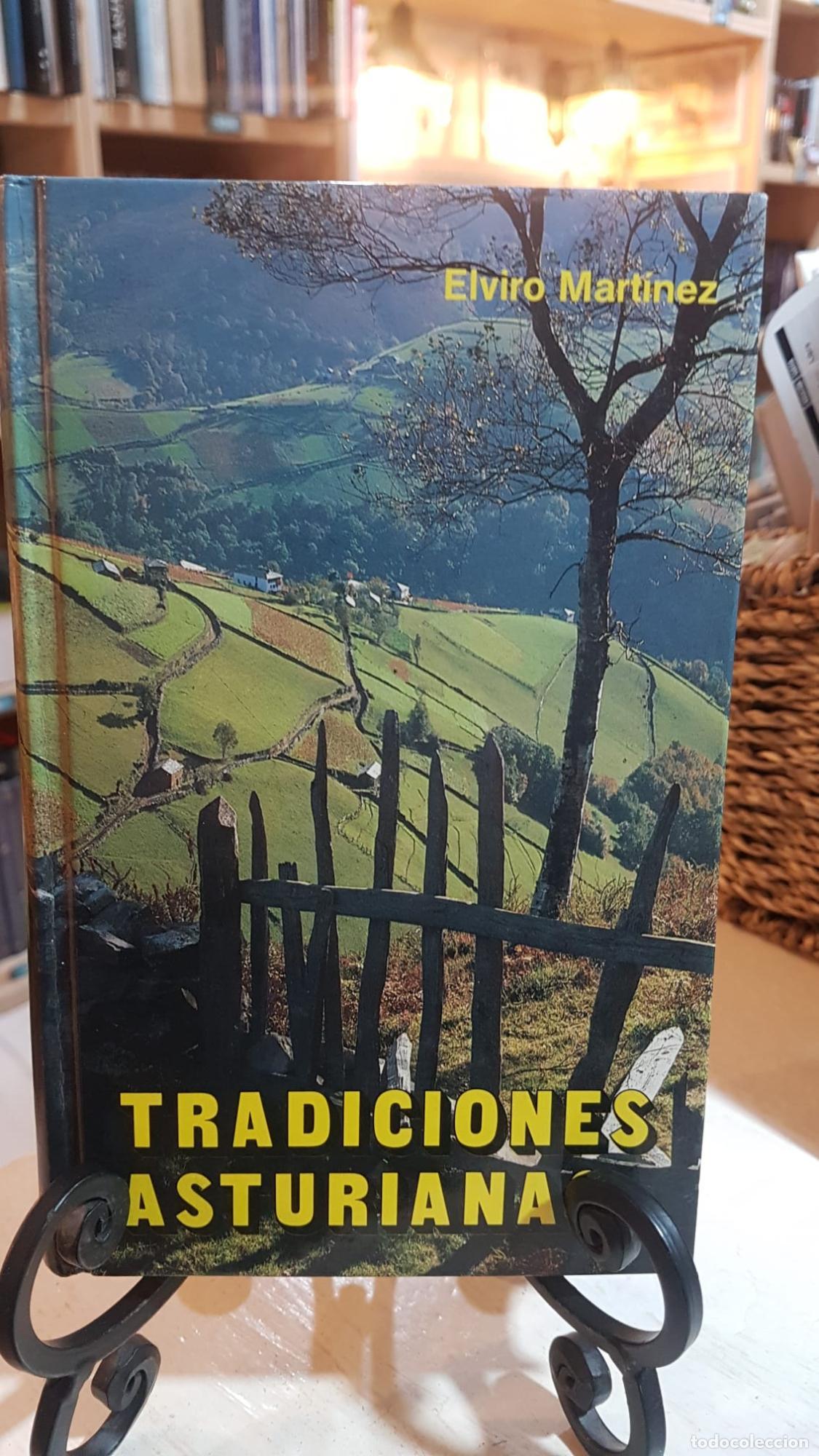 Libros: Tradiciones Asturianas - Mart&iacute;nez Fern&aacute;ndez Elviro