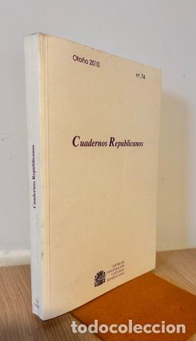Libri di seconda mano: Cuadernos Republicanos. No 74 / Oto&ntilde;o 2010 - VVAA. Manuel Muela (dir.)