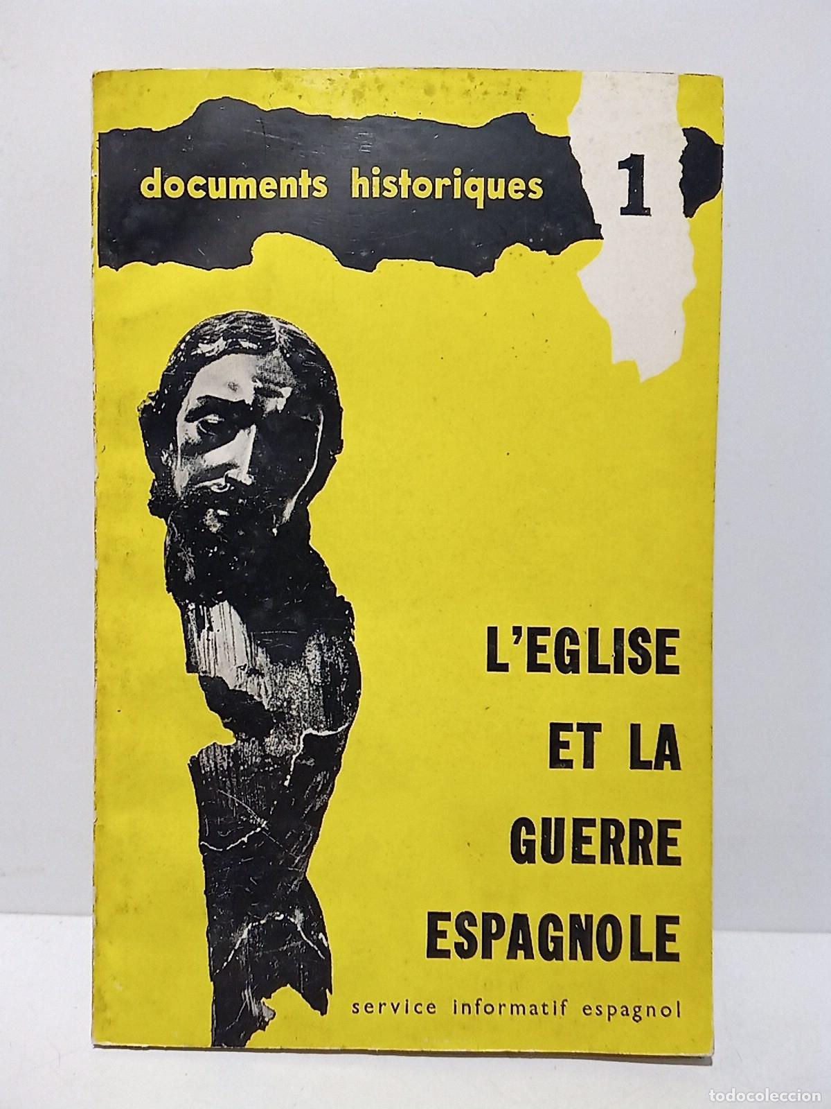 Libri di seconda mano: AGUIRRE PRADO, Luis - L'&eacute;glise et la guerre espagnole