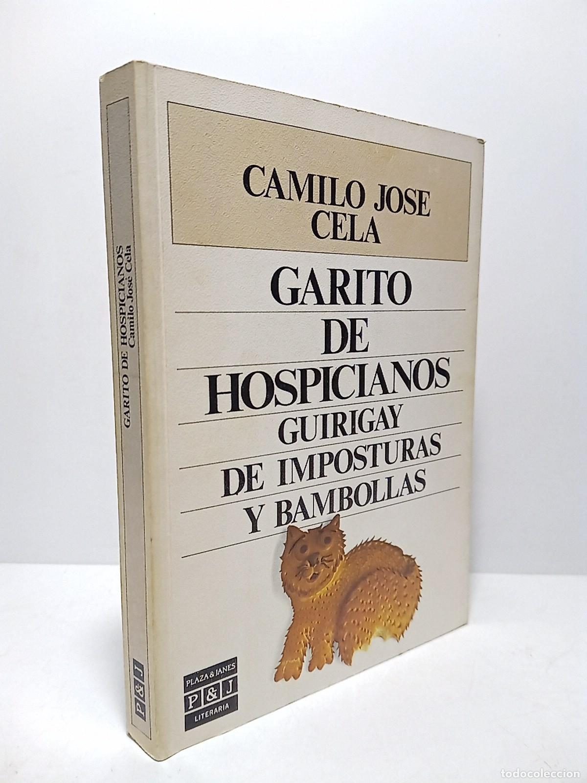 Libros: CELA, Camilo Jos&eacute; - Garito de Hospicianos: Guirigay de imposturas y bambollas