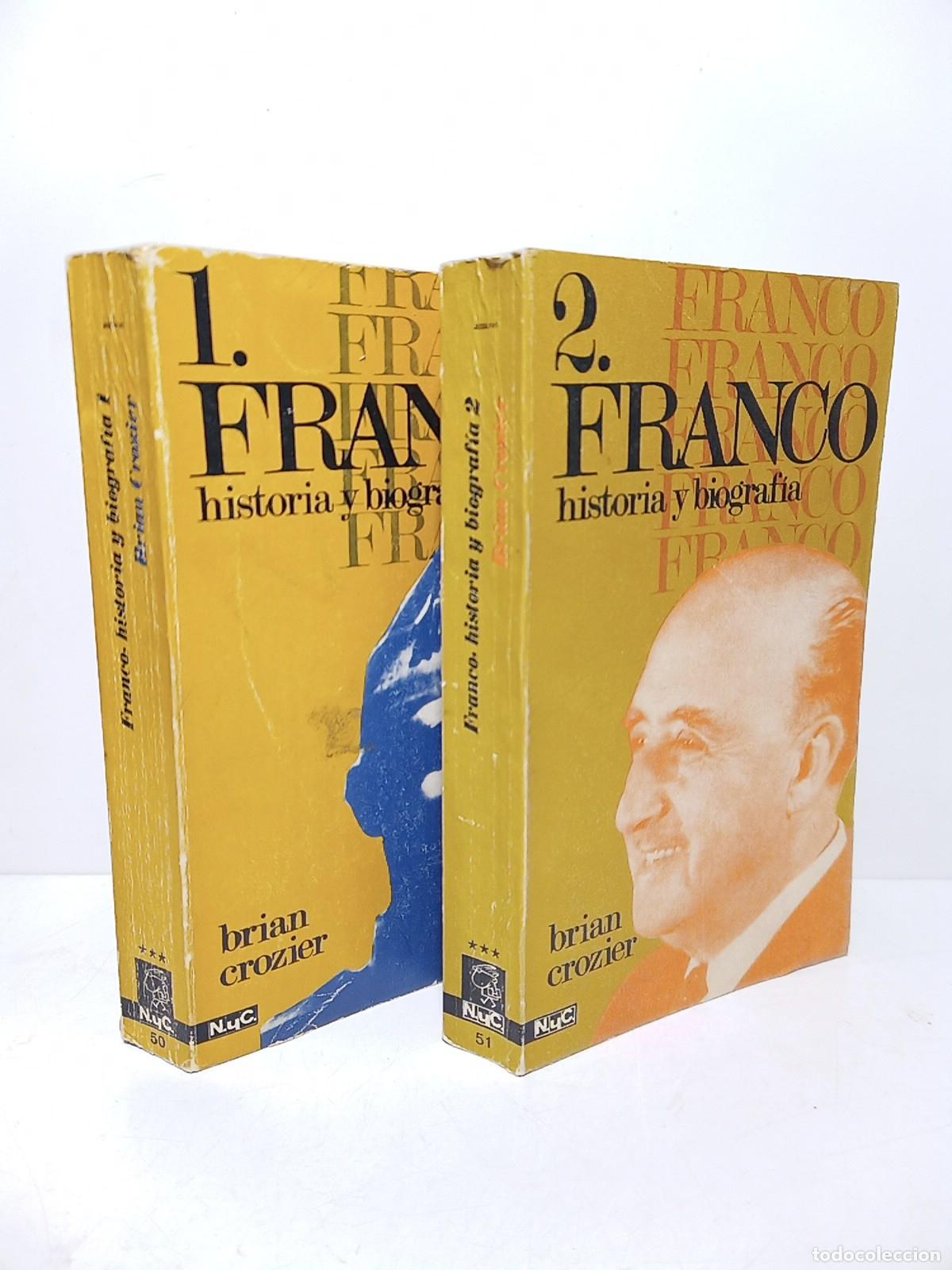 Livros em segunda m&atilde;o: CROZIER, Brian - Franco, historia y biograf&iacute;a / Presentaci&oacute;n y traduc. de Joaqu&iacute;n Esteban Perruca