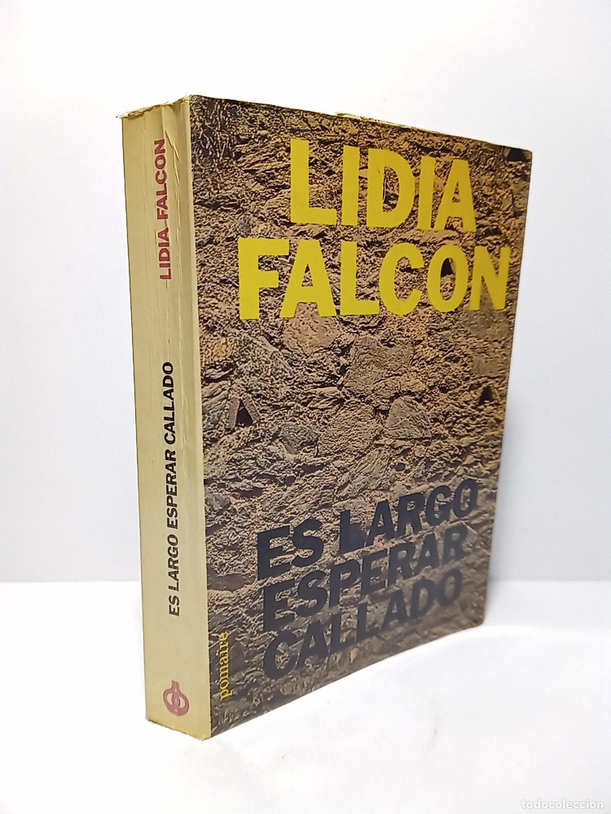 Libros: FALCON, Lidia - Es largo esperar callado - Foto 1