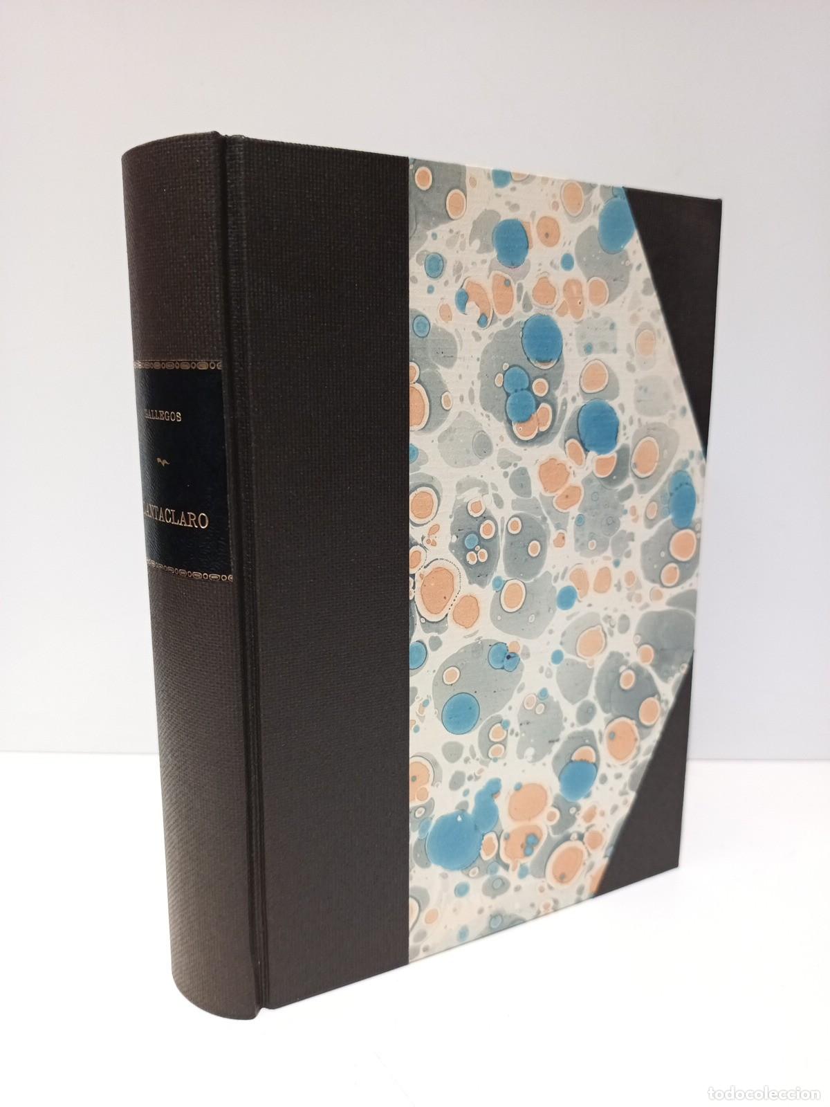 Livres: GALLEGOS, R&oacute;mulo - Cantaclaro. (Novela)