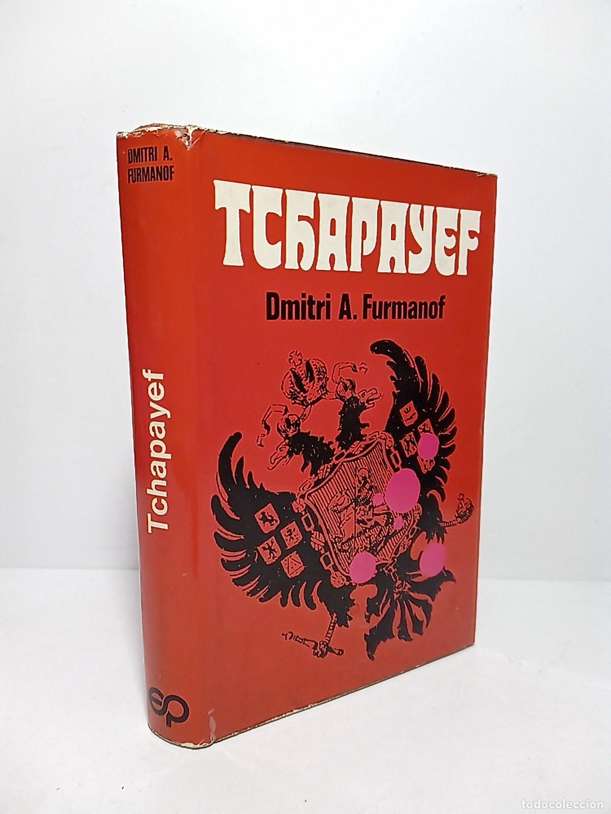 Livros em segunda m&atilde;o: FURMANOF, Dmitri A. - Tchapayef [El guerrillero rojo] / Versi&oacute;n espa&ntilde;ola y prefacio de Carlos de Ar