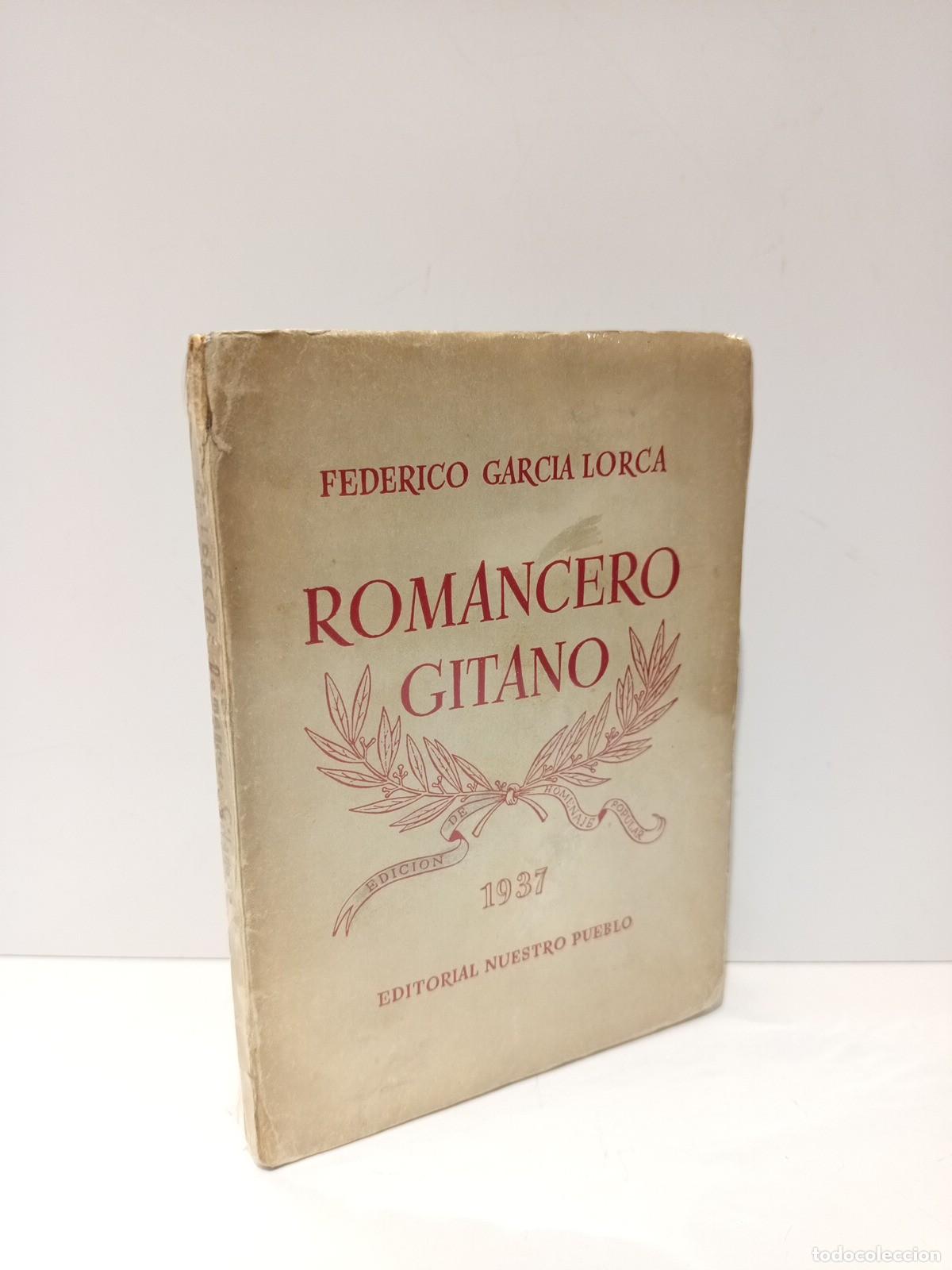 Libri di seconda mano: GARCIA LORCA, Federico - Romancero Gitano / Palabras para Federico, por Rafael Alberti (Mayo, 1937.