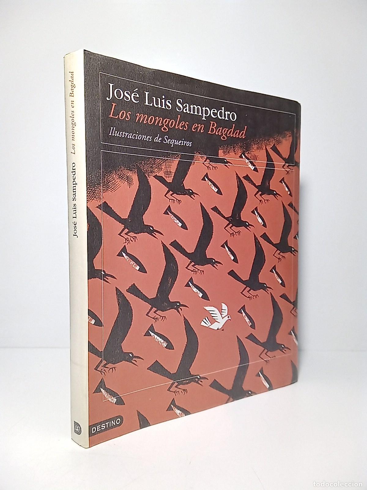 books: SAMPEDRO, Jos&eacute; Luis - Los mongoles en Bagdad / Ilustraciones de Sequeiros [Santiago Sequeiros]