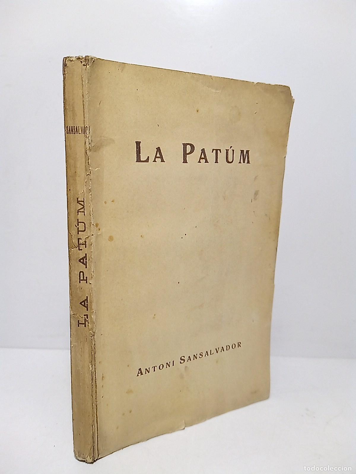 Livres: SANSALVADOR, Antoni - La Pat&uacute;m