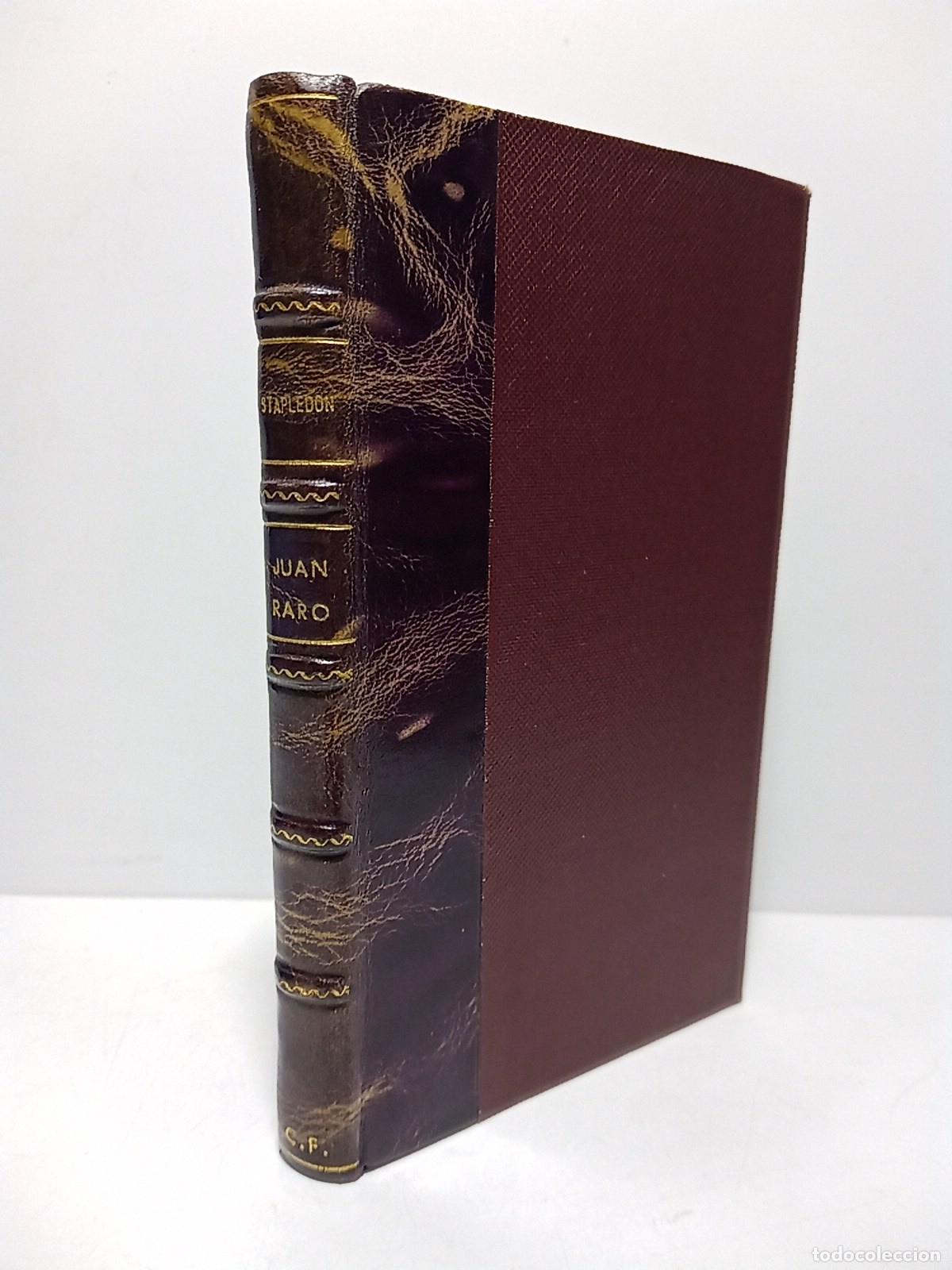 Libri di seconda mano: STAPLEDON, Olaf - Juan Raro / Traducci&oacute;n de Carlos Perelta y Susana Lugones