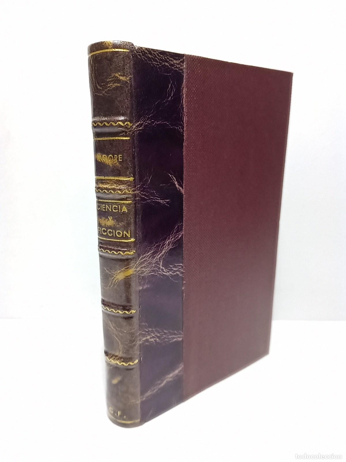 Libros: MOORE, Patrick - Ciencia y Ficci&oacute;n / Versi&oacute;n espa&ntilde;ola de Victoriano Gil Pascual