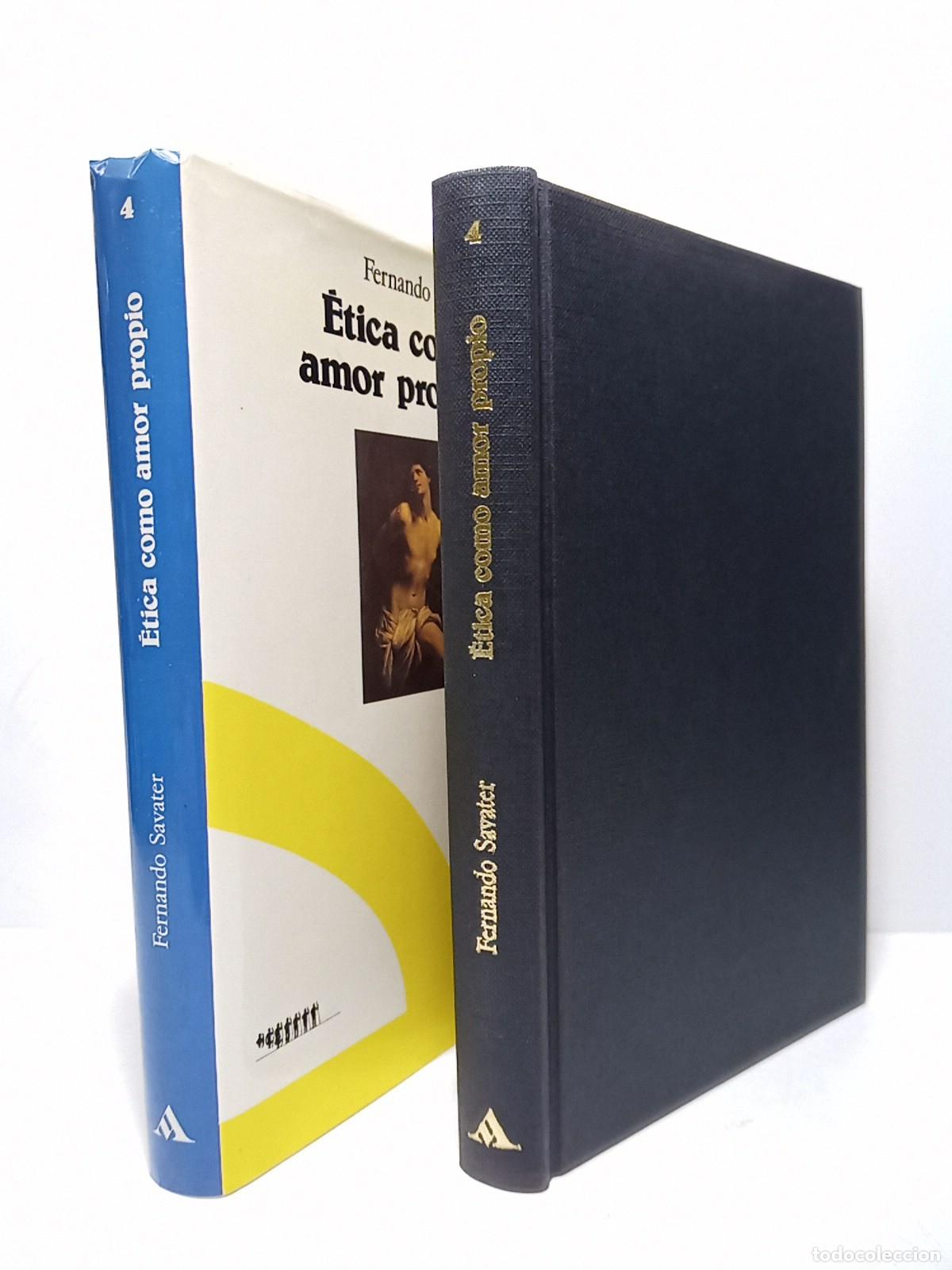 Libros: SAVATER, Fernando - Etica como amor propio