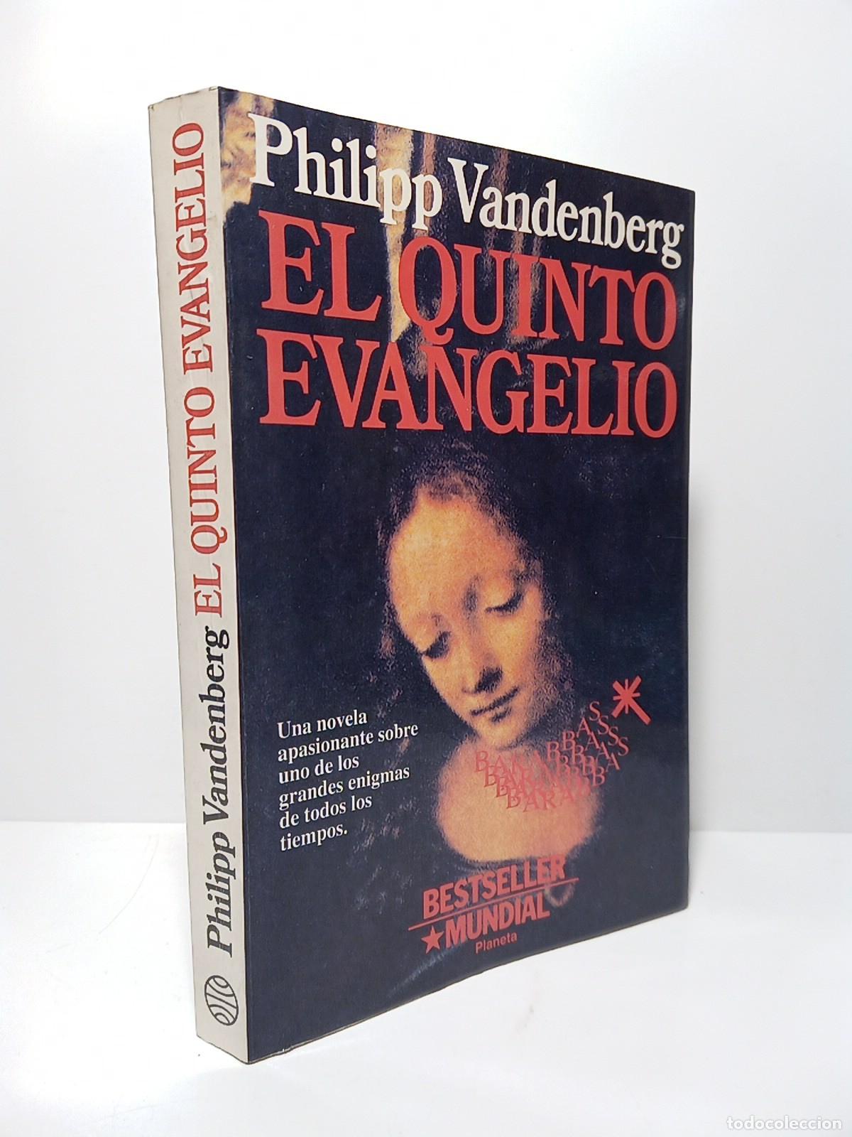 Libros: VANDENBERG, Philipp - El quinto Evangelio (Una novela apasionante sobre uno de los enigmas de todos