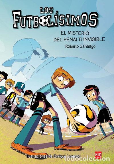 Livres: Los Futbol&iacute;simos 7: El misterio del penalti invisible- 9788467582512