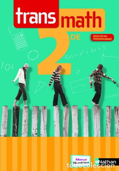 B&uuml;cher: Transmath 2de- 9782091726465