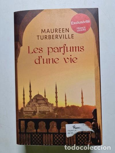 B&uuml;cher: Les parfums d'une vie- 9782298127379