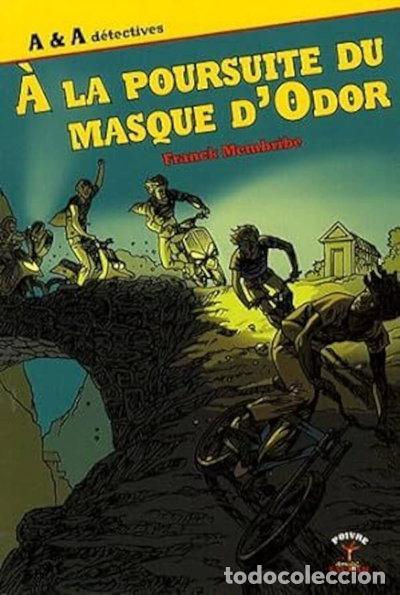 Libros: &Agrave; la poursuite du masque d'Odor- 9782913647626
