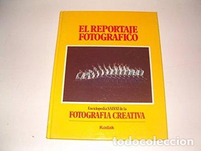 Libros: El reportaje fotogr&aacute;fico- 9788434535923