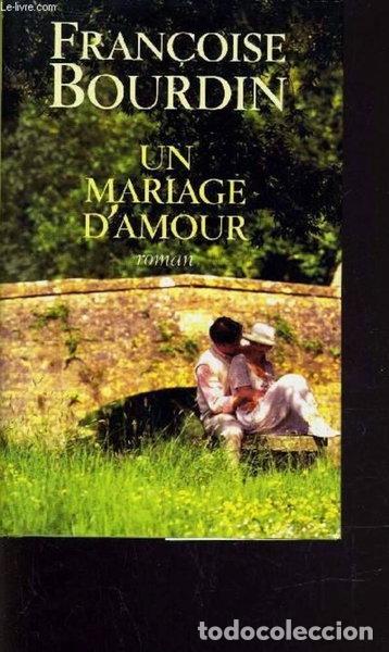 books: Un mariage d'amour- 9782744165283