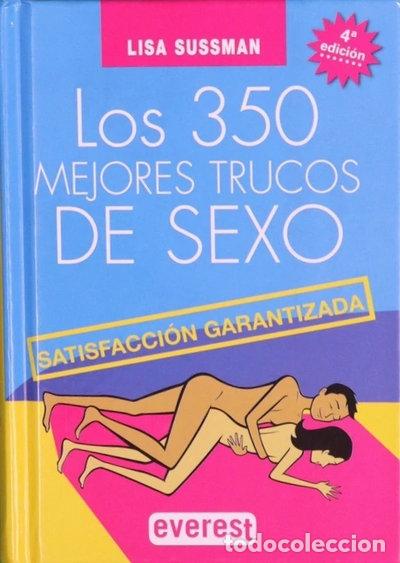 Libros: Los 350 mejores trucos de sexo- 9788424188283