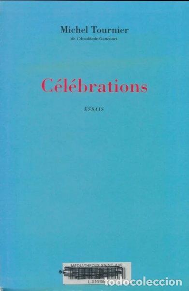 Libros: C&eacute;l&eacute;brations : Essais- 9782702834107