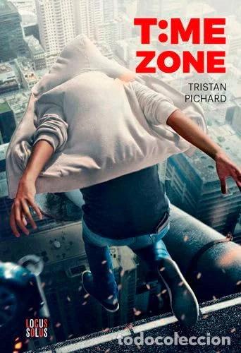 Livres: Time Zone: Premier exil- 9782368340912