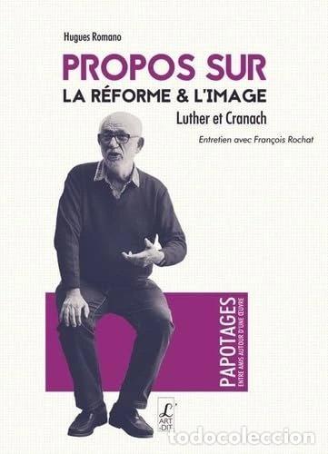Libros: Propos sur la R&eacute;forme & l'image: Luther et Cranach- 9782919221394