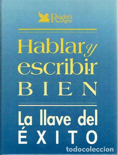 Libros: Hablar y escribir bien, la llave del &eacute;xito- 9788488746047